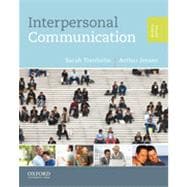 Interpersonal Communication 9780199827503