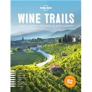 Wine Trails 9781743607503