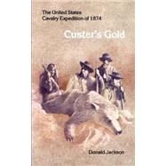 Custer's Gold