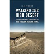 Walking the High Desert 9780295747507