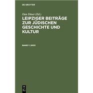 Leipziger Beitrge Zur Jdischen Geschichte Und Kultur 2003