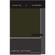 Comparing the Incomparable