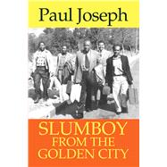Slumboy from the Golden City 9780850367508