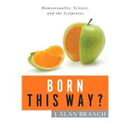 Born This Way? 9781941337509
