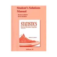 Student Solutions Manual for Statistics : Informed Decisions Using Data 9780321577511