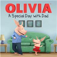A Special Day With Dad 9781442497511