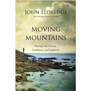 Moving Mountains 9780718037512