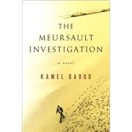 The Meursault Investigation 9781590517512