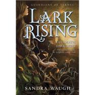 Lark Rising 9780449817513