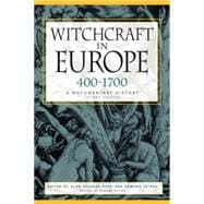 Witchcraft in Europe, 400-1700 9780812217513