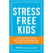 Stress Free Kids 9781440567513