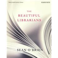 The Beautiful Librarians 9781447287513