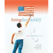 Living Democracy, Brief California Edition 9780136027515