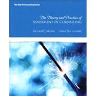 The Theory and Practice of Assessment in Counseling 9780137017515