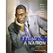 A People and a Nation: A History of the United States, Volume II: Since 1865, 9th Edition 9781133337515