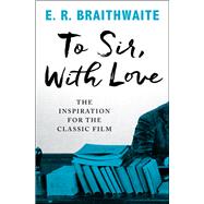 To Sir, With Love 9781480457515