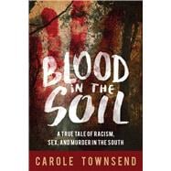 Blood in the Soil 9781634507516
