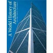 A World History of Architecture 9780071417518