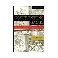 Confronting Gangs : Crime and Community