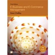 E-Business and E-Commerce Management : Strategy, Implementation and Practice