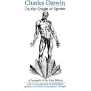 On the Origin of Species a Facsimile of the First 9780674637528