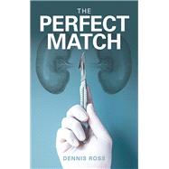 The Perfect Match 9781480877528