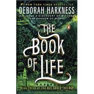 The Book of Life A Novel 9780143127529