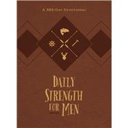 Daily Strength for Men 9781424557530