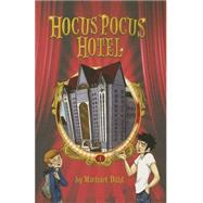 Hocus Pocus Hotel 9781496507532