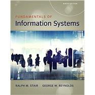 Fundamentals of Information Systems, 9th 9781337097536
