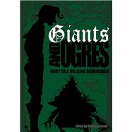 Giants and Ogres 9781933767536