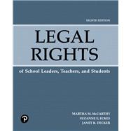 Legal Rights of School Leaders, Teachers, and Students 9780134997537