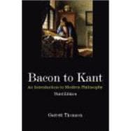 Bacon to Kant 9781577667537