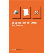 Uncertainty in Games 9780262527538