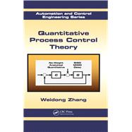 Quantitative Process Control Theory
