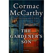 The Gardener's Son 9780062287540