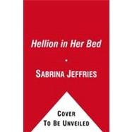 A Hellion in Her Bed 9781439167540