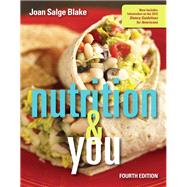 Nutrition & You 9780134167541