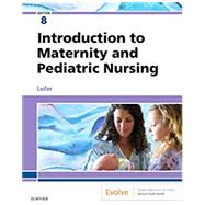 Introduction to Maternity and Pediatric Nursing 9780323567541