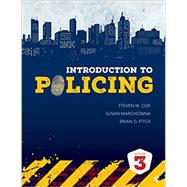 Introduction to Policing 9781506307541
