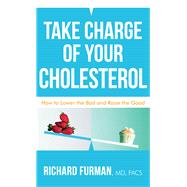 Take Charge of Your Cholesterol 9780800737542