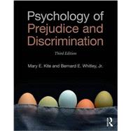 Psychology of Prejudice and Discrimination: 3rd Edition 9781138947542