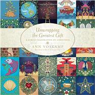 Unwrapping the Greatest Gift 9781414397542