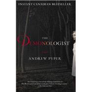 The Demonologist: A Novel 9781451697544