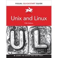 Unix and Linux Visual QuickStart Guide 9780321997548