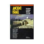 Ancient Israel : From Abraham to the Roman Destruction of the Temple 9781880317549