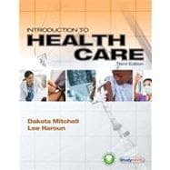 Introduction to Health Care 9781435487550