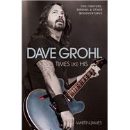 Dave Grohl 9781784187552