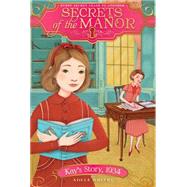 Kay's Story, 1934 9781481427555