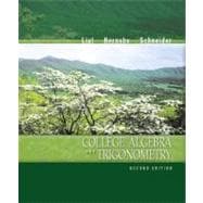 College Algebra and Trigonometry 9780321057556